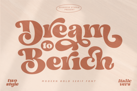Dream to Berich Font Font